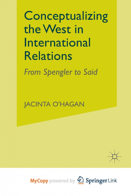 Conceptualizing the West in International Relations Thought