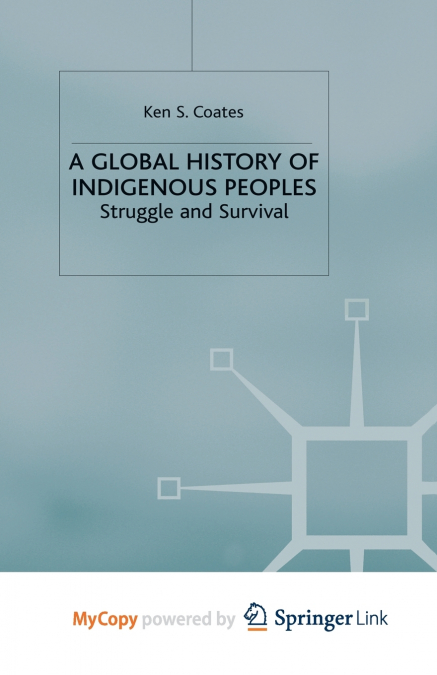 A Global History of Indigenous Peoples