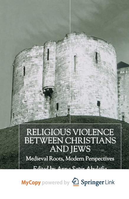 Religious Violence Between Christians and Jews