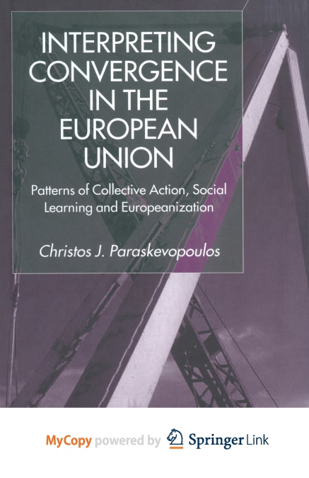 Interpreting Convergence in the European Union