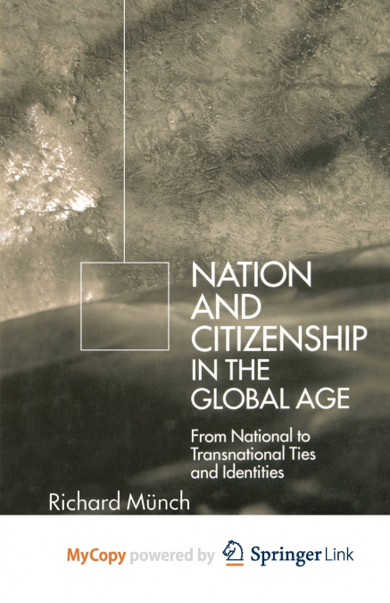 Nation and Citizenship in the Global Age