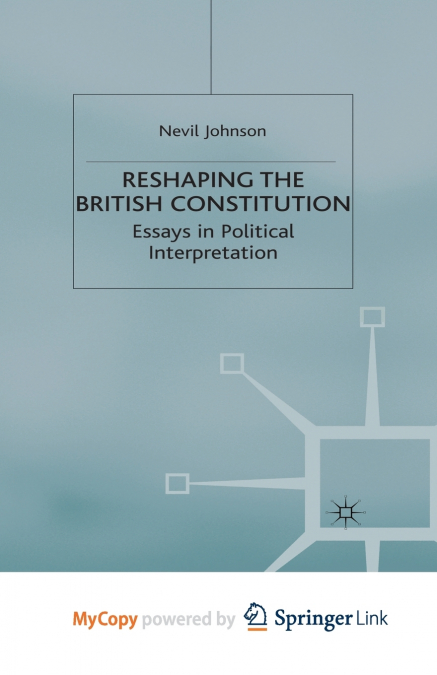 Reshaping the British Constitution