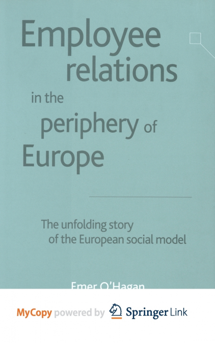 Employee Relations in the Periphery of Europe
