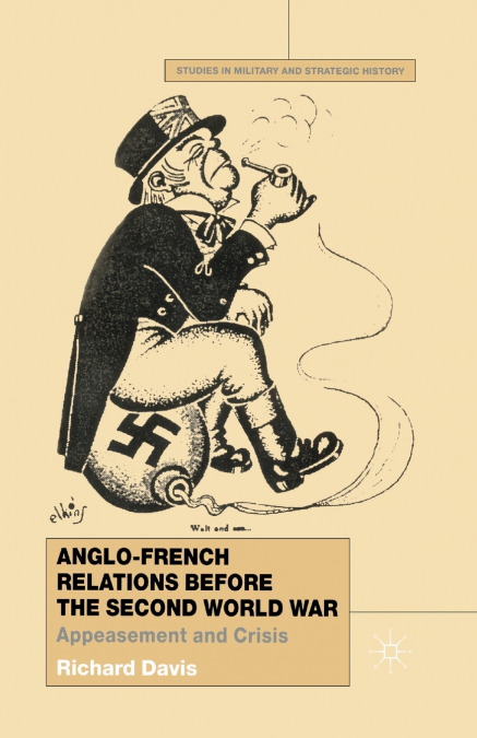 Anglo-French Relations Before the Second World War