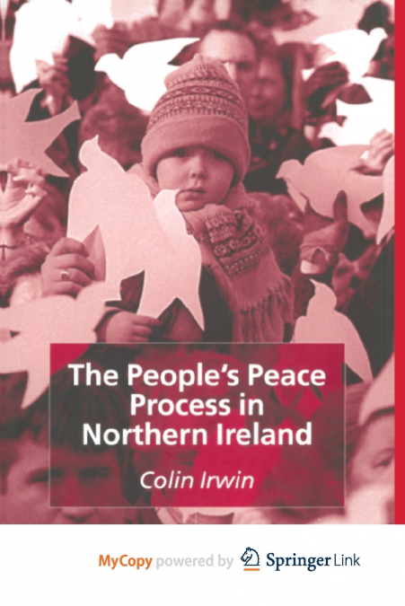 The People’s Peace Process in Northern Ireland