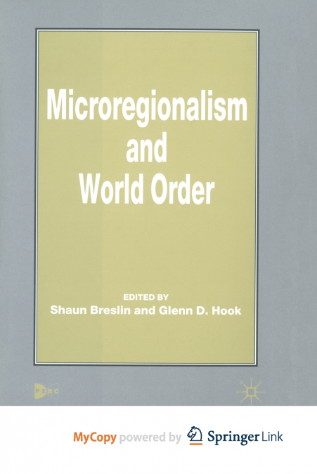 Microregionalism and World Order