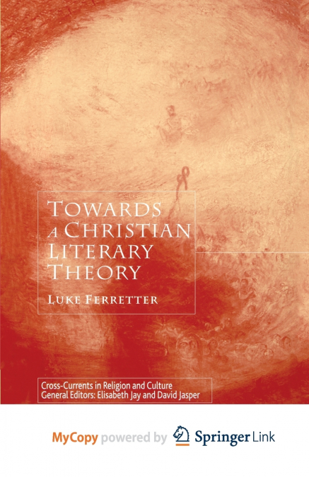 Towards a Christian Literary Theory