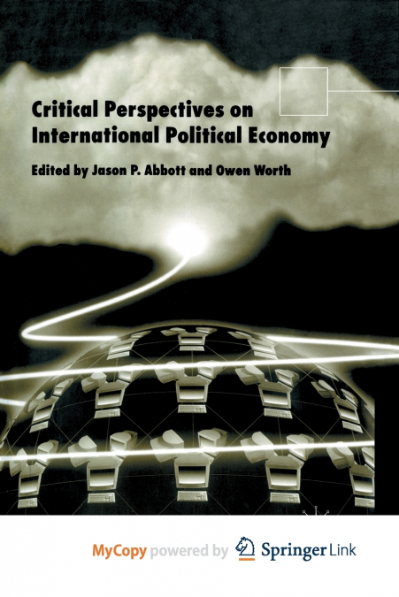 Critical Perspectives on International Political Economy