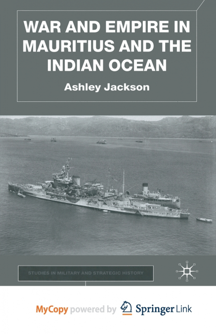 War and Empire in Mauritius and the Indian Ocean