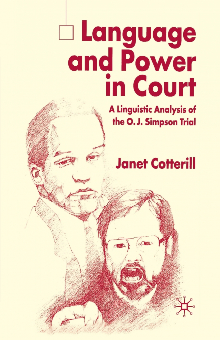 Language and Power in Court