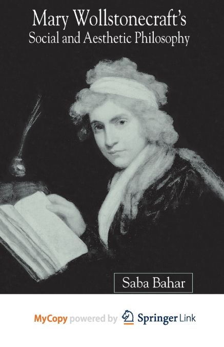 Mary Wollstonecraft’s Social and Aesthetic Philosophy