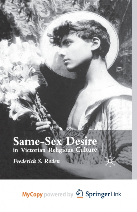 Same-Sex Desire in Victorian Religious Culture