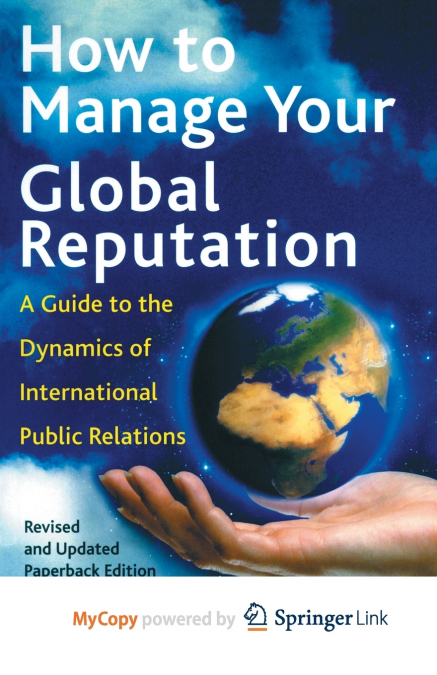 How to Manage Your Global Reputation