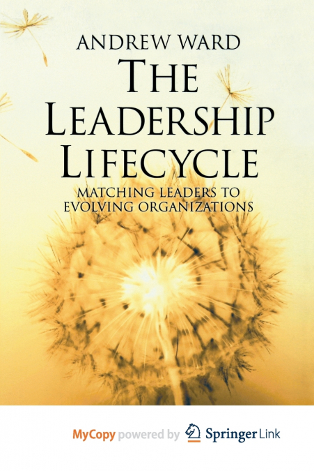 The Leadership Lifecycle