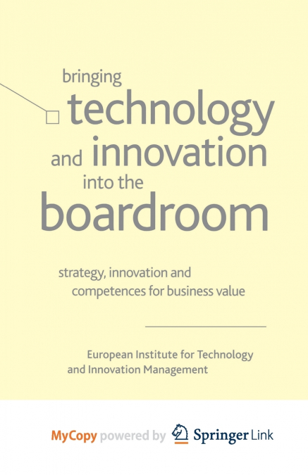 Bringing Technology and Innovation into the Boardroom