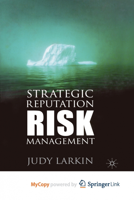 Strategic Reputation Risk Management