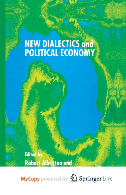 New Dialectics and Political Economy