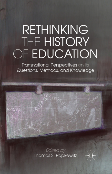 Rethinking the History of Education