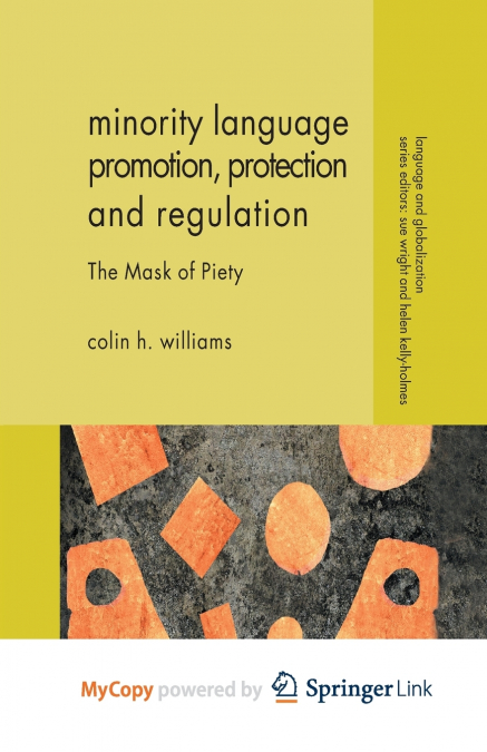 Minority Language Promotion, Protection and Regulation
