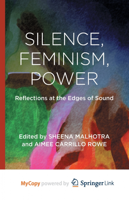 Silence, Feminism, Power