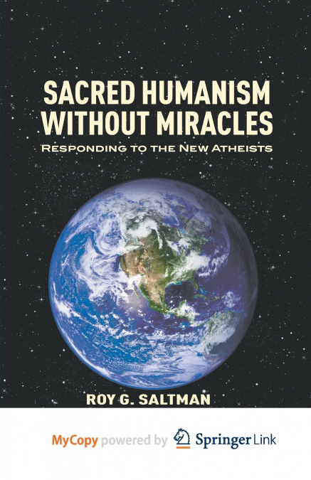 Sacred Humanism without Miracles