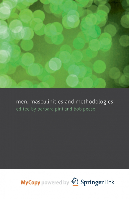Men, Masculinities and Methodologies