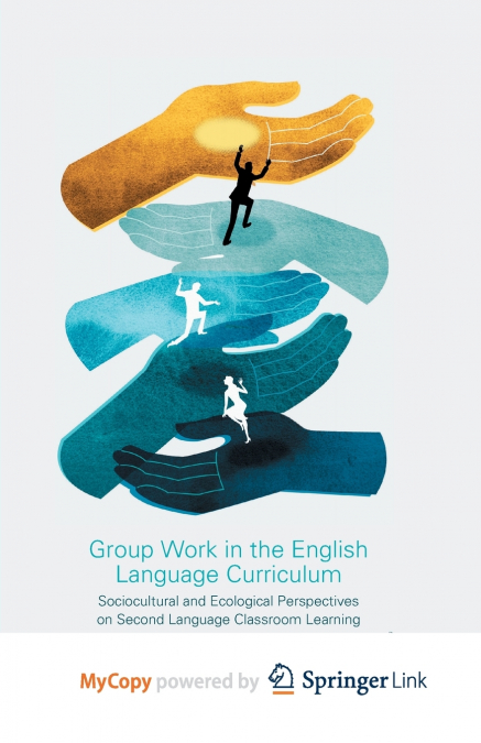 Group Work in the English Language Curriculum