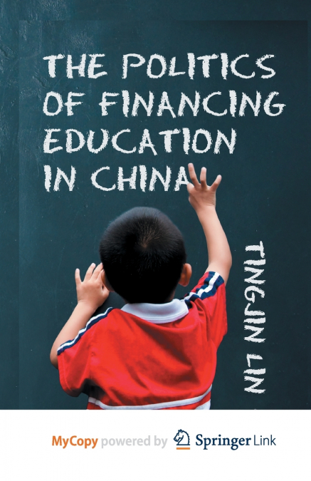 The Politics of Financing Education in China