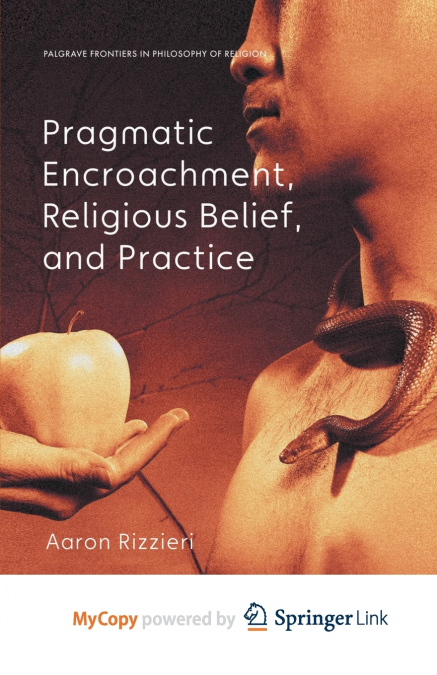 Pragmatic Encroachment, Religious Belief and Practice