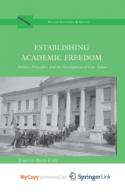 Establishing Academic Freedom
