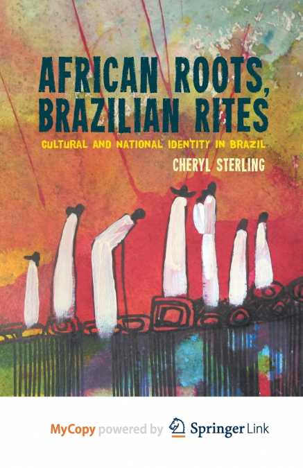 African Roots, Brazilian Rites