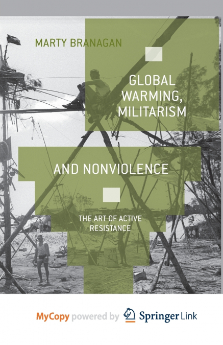 Global Warming, Militarism and Nonviolence