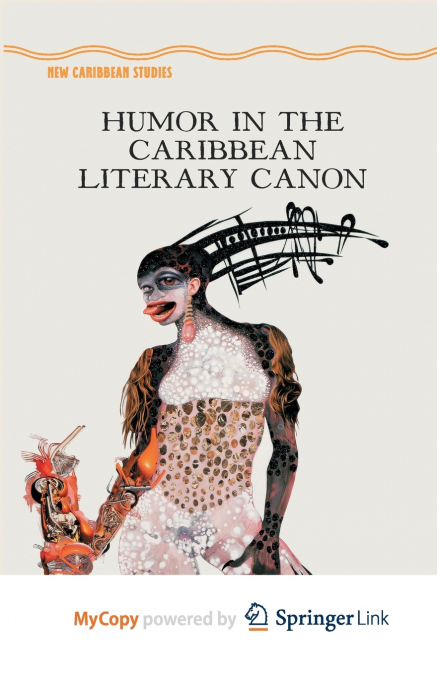 Humor in the Caribbean Literary Canon