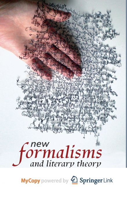 New Formalisms and Literary Theory