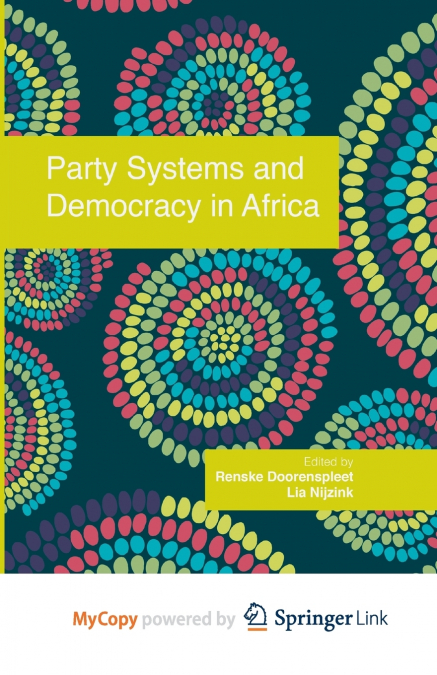 Party Systems and Democracy in Africa