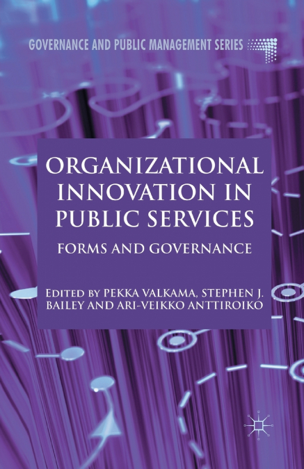 Organizational Innovation in Public Services