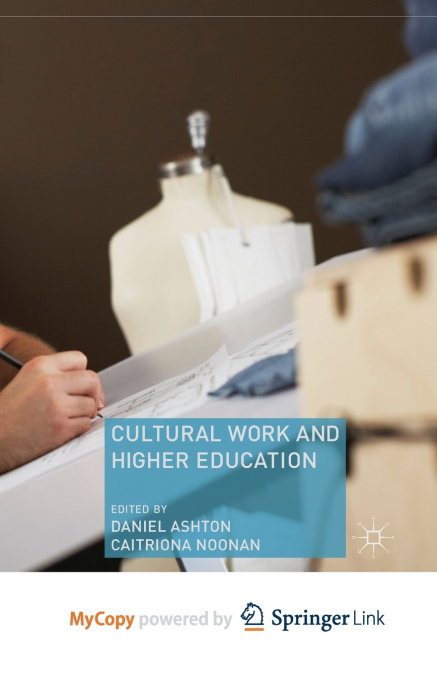 Cultural Work and Higher Education