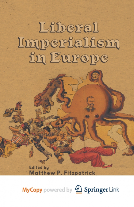 Liberal Imperialism in Europe