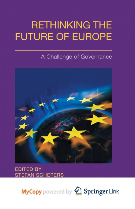Rethinking the Future of Europe