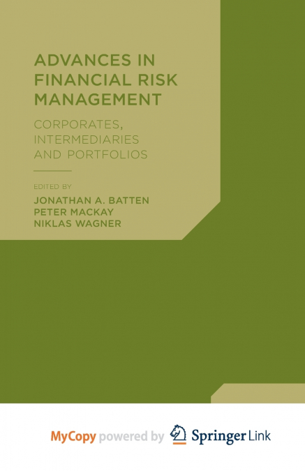 Advances in Financial Risk Management