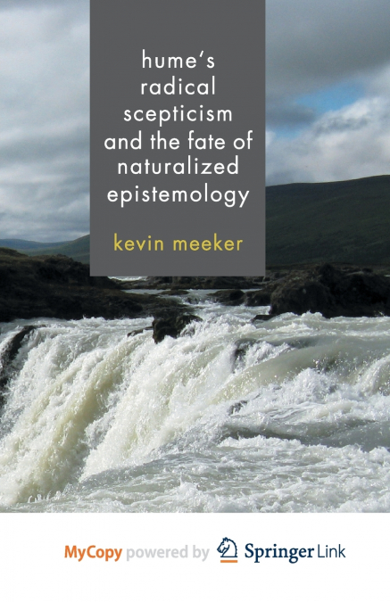 Hume’s Radical Scepticism and the Fate of Naturalized Epistemology