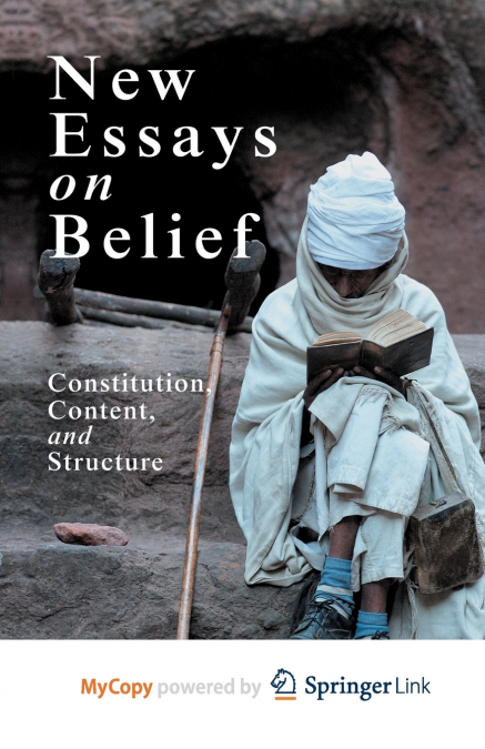New Essays on Belief