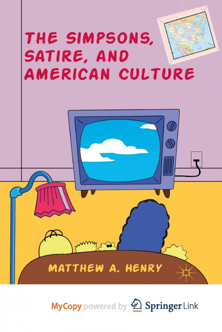 The Simpsons, Satire, and American Culture