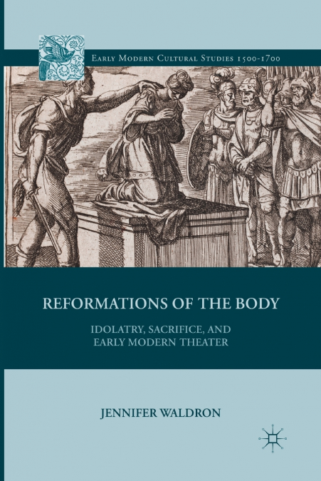 Reformations of the Body