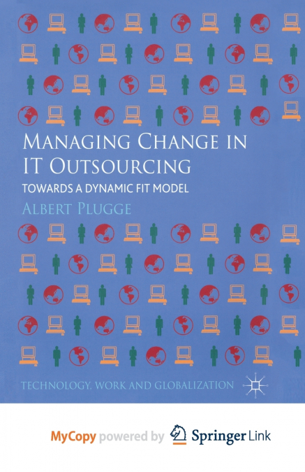 Managing Change in IT Outsourcing