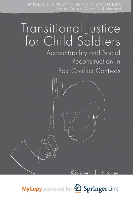 Transitional Justice for Child Soldiers
