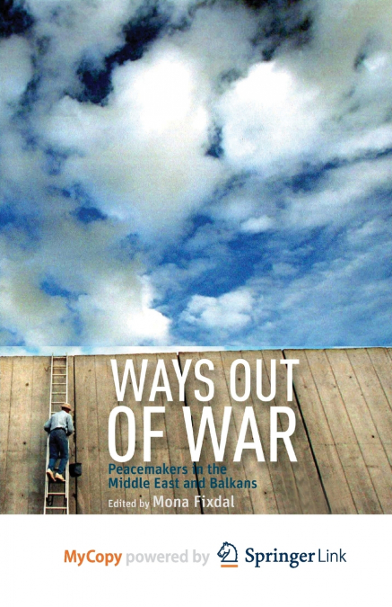 Ways Out of War