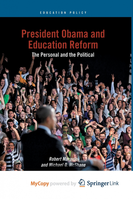 President Obama and Education Reform