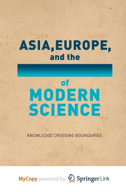 Asia, Europe, and the Emergence of Modern Science