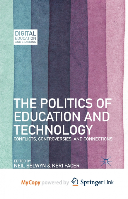 The Politics of Education and Technology